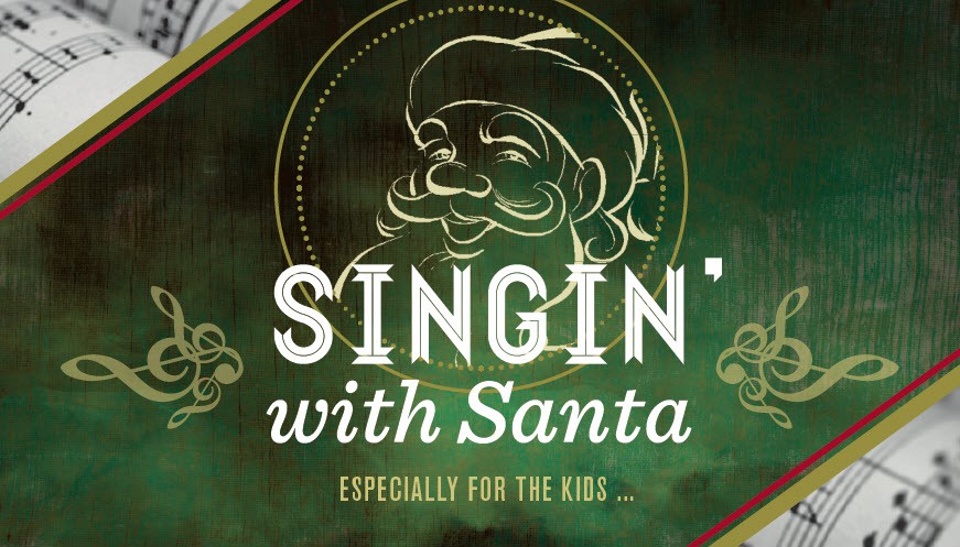 A graphic of a white outline of an old individual with a beard, along with the text "Singin' with Santa" in white on a green background