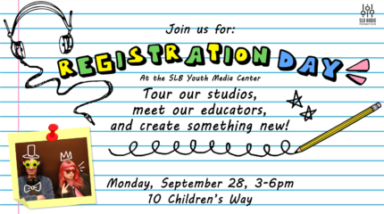 Text advertising Registration Day at the Youth Media Center in handwritten font along with graphics of a pair of headphones and a pencil drawing loops and a photo of two teens wearing silly outfits in the bottom left corner, all on a background resembling notebook paper.